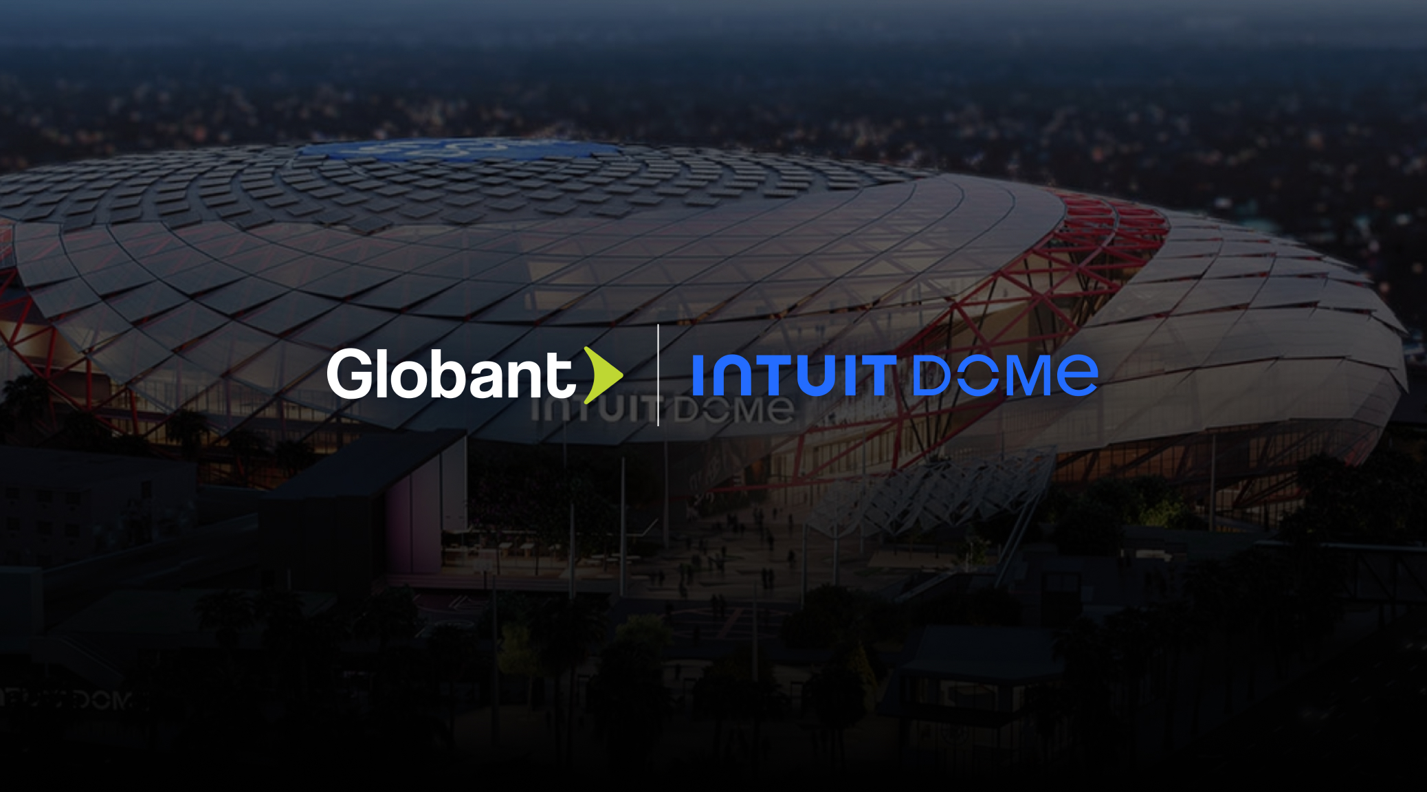 Globant | Intuit Dome